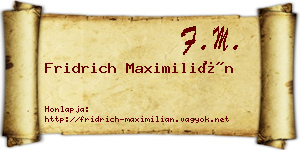 Fridrich Maximilián névjegykártya